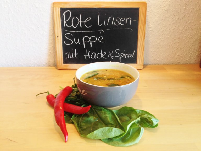 Rote Linsen Suppe mit Hack und Spinat